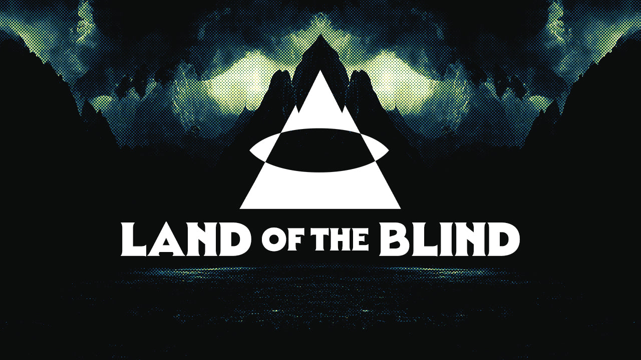 Products – Land of the Blind