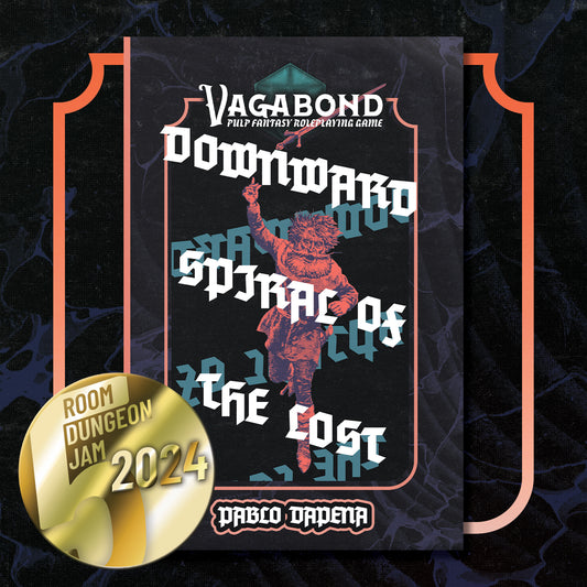 Downward Spiral of the Lost [Print + PDF PRE-ORDER]